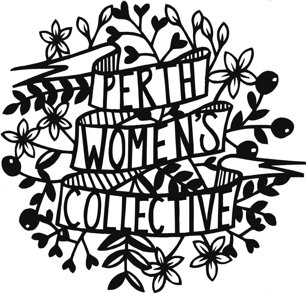 It reads Perth Womens Collective