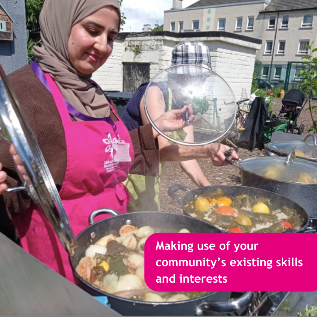 Text reads: Making use of your community's existing skills and interests.
Image of someone cooking.